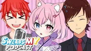 【Sweabs Podcast #32】Meet my youngest daughter Nya~ (EN/BM Vtuber Malaysia)