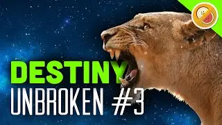 Destiny : Unbroken #3 (Montage) Titan