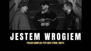 PEZET/NOON TYPE - POLISH SAMPLED BEAT - JESTEM WROGIEM (PROD. MATT)
