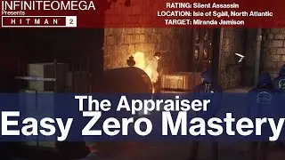Hitman 2 - (The Appraiser) - Zero Mastery Silent Assassin
