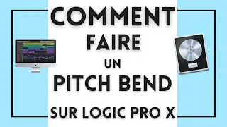 Comment faire un PITCH BEND sur Logic Pro X ?