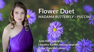 Flower Duet from Madama Butterfly by Puccini 