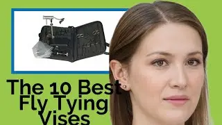👉 The 10 Best Fly Tying Vises 2020  (Review Guide)
