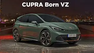 New 2024 CUPRA Born VZ has arrived with 322HP!