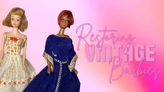 Restoring Vintage Barbies featuring My Mom&rsquo;s Childhood Dolls ✨