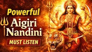Aigiri Nandini 🔱 Durga Devi Powerful Song | Goosebumps Guaranteed | Most Powerful Devi Stotram