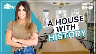 Turning a Century-Old House into a Forever Home | Windy City Rehab | HGTV