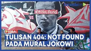 Viral Tulisan 404 Not Found pada Mural Jokowi di Tangerang