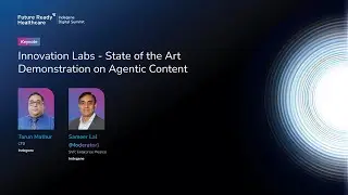 Keynote - Innovation Labs - State of the Art Demonstration on Agentic Content