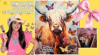 How to Paint Highland Cows and Butterflies with the Tipsy Artist