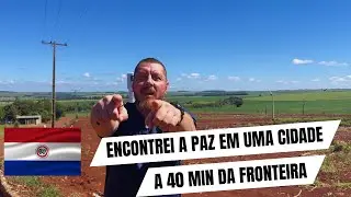 A CIDADE PARA QUEM BUSCA TRANQUILIDADE NO PARAGUAI