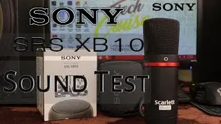 Sony SRS XB10 Sound Test
