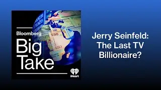 Jerry Seinfeld: The Last TV Billionaire? | Big Take