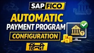 Class 39 | SAP FICO | Automatic Payment Program Configuration | APP in SAP (Hindi)