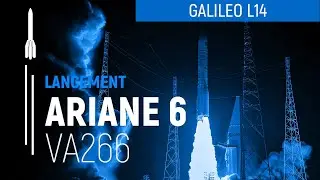 Vol VA266 | Galileo L14 | Ariane 6 | Arianespace