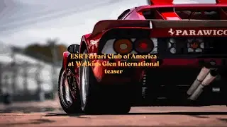 ESR Ferrari Club of America at Watkins Glen 2023
