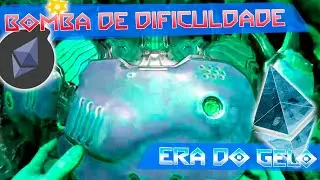 BOMBA DE DIFICULDADE & ERA DO GELO NO ETHEREUM