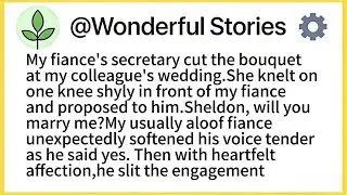 My fiance's secretary cut the bouquet at my colleague's wedding.She knelt on one knee shyly in front