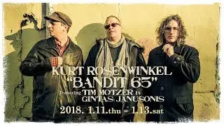 【TRAILER】KURT ROSENWINKEL &ldquo;BANDIT 65&rdquo; feat. TIM MOTZER & GINTAS JANUSONIS : COTTON CLUB JAPAN 2018