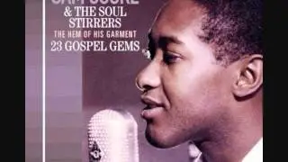 Sam Cooke & The Soul Stirrers - Any Day Now