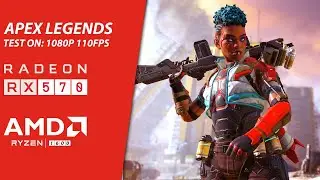 Apex Legends | Ryzen 5 1600 + RX 570 + 16GB RAM