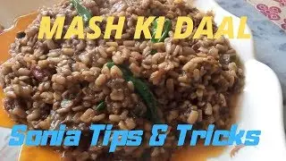 #Sonia#Tips&#Tricks How to cook MASH KI DAAL || Sonia Tips & Tricks
