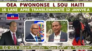 OEA PWONONSE L SOU AYITI 16 LANE APRE TRANBLEMANNTÈ 12 JANVYE A | RAMDIN PALE AK AKTÈ POLITIK YO
