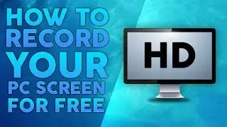 How To Record Your Computer Screen For Free ! 2017