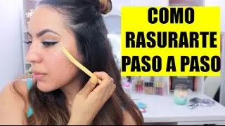 DEPILACION FACIAL EN CASA PASO A PASO ♥BeautybyNena