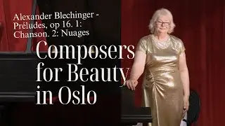 Alexander Blechinger - Pr&eacute;ludes, op 16. 1: Chanson. 2: Nuages (Piano: Benita Rose)