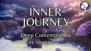 Contemplative Music: Conscious Pop Songs | Inner Journey & Sacred Practice (2 Hours)