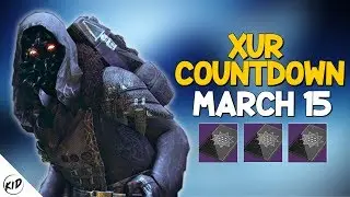 Destiny 2 : XUR LOCATION & INVENTORY MARCH 15 | INVITATION OF THE NINE WEEK 1 |