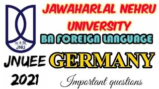 JNU Entrance Exam 2021 | BA Foreign Language | GERMANY | Important question on country GERMANY