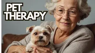 Pet Therapy: The Incredible Benefits of Animals for Seniors!