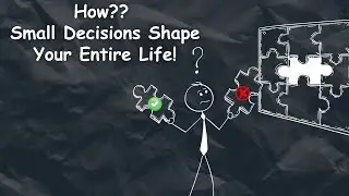 The Power of Small Decisions | 4k
