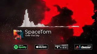 SpaceTom - Over the Sky