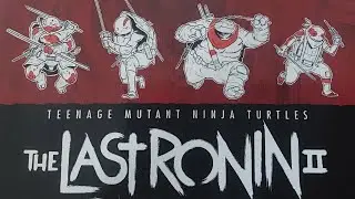 The Last Ronin II Re-Evolution is the official TMNT Reboot 