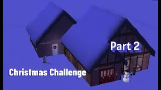 The Sims 2 Christmas Challenge Part 2