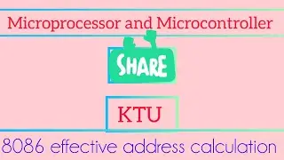 8085 vs 8086, effective address calculation(video2)