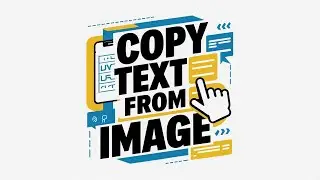 How to Copy Text From Image | 3 Methods