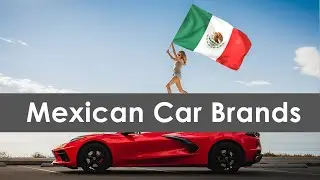 All Mexican Car Brands