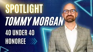 Tommy Morgan recognized in '40 Under 40'