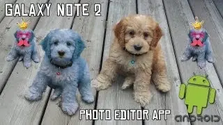 Galaxy Note 2 - Photo Editor