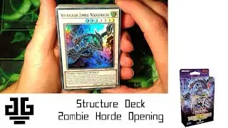 Structure Deck Zombie Horde Opening
