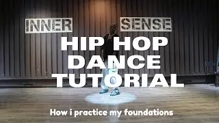 This is how I practice my hip hop foundations | NOELAB EP 10  #dancetutorial