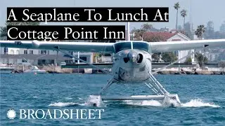 A Seaplane To Lunch At Cottage Point Inn