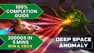 Deep Space Anomaly - 100% Achievement Walkthrough (2000GS in 5 Mins + Stacks)
