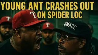 YOUNG ANT JEFE CRASHES OUT ON SPIDER LOC AFTER HE BRINGS HIS HOMIES FROM HIS HOOD INTO THEIR BEEF 