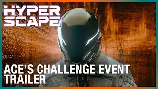 Hyper Scape: Ace&rsquo;s Challenge Event Trailer | Ubisoft [NA]