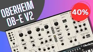 Oberheim OB-E v2 by GForce Software - 40% Off 🚀